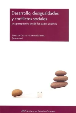 DESARROLLO, DESIGUALDADES Y CONFLICTOS SOCIALES
