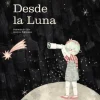 DESDE LA LUNA