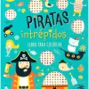 DESTELLA Y BRILLA: PIRATAS INTRÉPIDOS