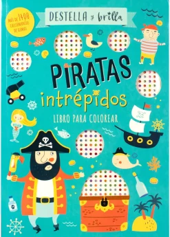 DESTELLA Y BRILLA: PIRATAS INTRÉPIDOS