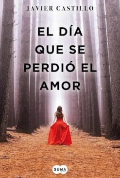 DIA QUE SE PERDIO EL AMOR, EL