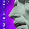 DIALOGOS ESTOICOS