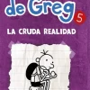 DIARIO DE GREG 5 (TB). LA CRUDA REALIDAD