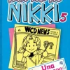 DIARIO DE NIKKI 5 - DIARIO DE NIKKI 5. UNA SABELOTODO NO TAN LISTA