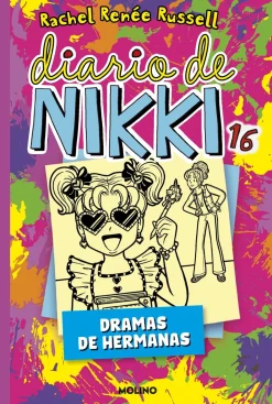 DIARIO DE NIKKI 16. DRAMAS DE HERMANAS