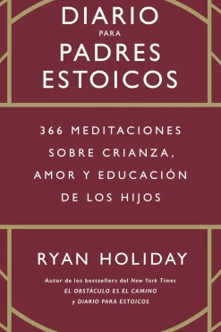 DIARIO PARA PADRES ESTOICOS (RÚSTICA)
