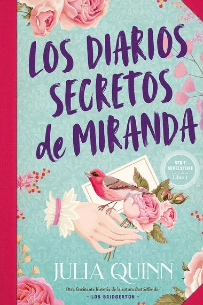 DIARIOS SECRETOS DE MIRANDA, LOS (BEVELSTOKE 1)