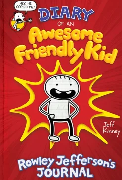 DIARY OF AN AWESOME FRIENDLY KID: ROWLEY JEFFERSONS JOURNAL