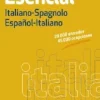 DICCIONARIO ESENCIAL ESPAÑOL-ITALIANO  /  ITALIANO-SPAGNOLO