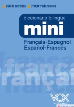 DICCIONARIO MINI FRANÇAIS-ESPAGNOL  /  ESPAÑOL-FRANCÉS