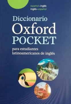 DICCIONARIO OXFORD POCKET PARA ESTUDIANTES LATINOAMERICANOS