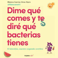 DIME QUE COMES Y TE DIRE QUE BACTERIAS T