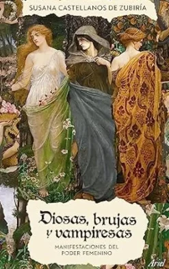 DIOSAS, BRUJAS Y VAMPIRESAS