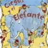 DISPARATADAS: LOS CIEGOS Y EL ELEFANTE
