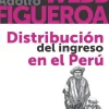DISTRIBUCION DEL INGRESO EN EL PERU
