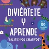 DIVIERTETE Y APRENDE