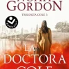 DOCTORA COLE, LA
