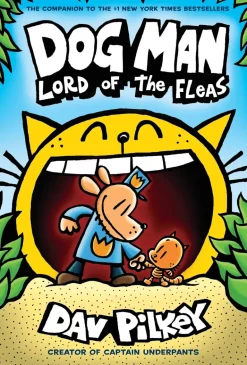 DOG MAN: LORD OF THE FLEAS