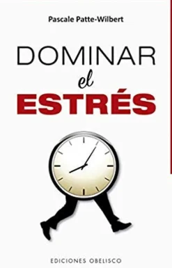 DOMINAR EL ESTRÉS