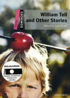 DOMINOES NE STARTER: WILLIAM TELL AND OTHER STORIES W / MULTI-ROM