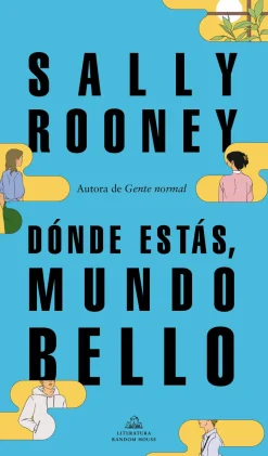 DONDE ESTAS, MUNDO BELLO