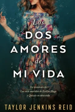 DOS AMORES DE MI VIDA, LOS