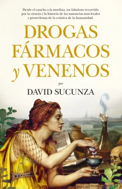 DROGAS, FÁRMACOS Y VENENOS
