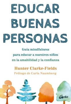 EDUCAR BUENAS PERSONAS