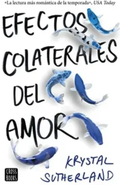 EFECTOS COLATERALES DEL AMOR