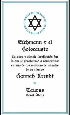 EICHMANN Y EL HOLOCAUSTO