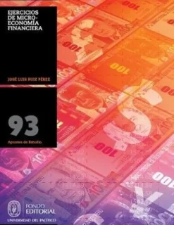 EJERCICIOS DE MICROECONOMIA FINANCIERA