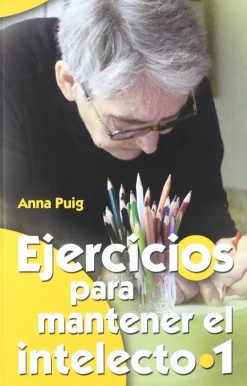 EJERCICIOS PARA MANTENER EL INTELECTO 1