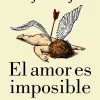 EL AMOR ES IMPOSIBLE