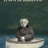 EL ARTE DE SOBREVIVIR