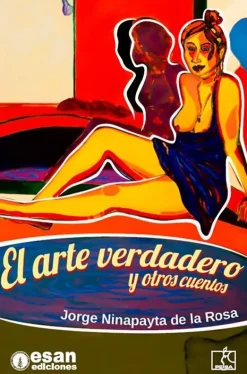 EL ARTE VERDADERO Y OTROS CUENTOS