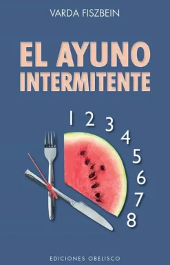 EL AYUNO INTERMITENTE