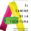 EL CAMINO DE LA ESCRITURA