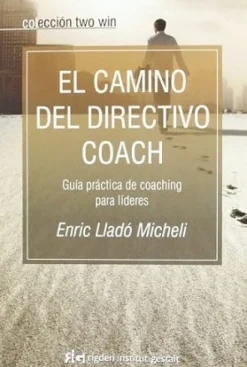 EL CAMINO DEL DIRECTIVO COACH