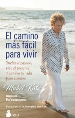 EL CAMINO MAS FACIL PARA VIVIR
