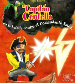 EL CAPITAN CENTELLA - COMANDANTE SMOG
