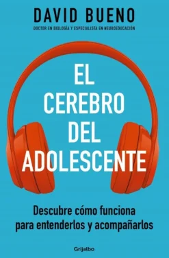 EL CEREBRO DEL ADOLESCENTE