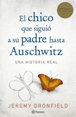 EL CHICO QUE SIGUIÓ A SU PADRE HASTA AUSCHWITZ