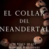 EL COLLAR DEL NEANDERTAL