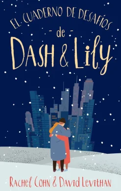 EL CUADERNO DE DESAFÍOS DE DASH & LILY