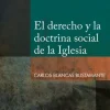 EL DERECHO Y LA DOCTRINA SOCIAL DE LA IGLESIA