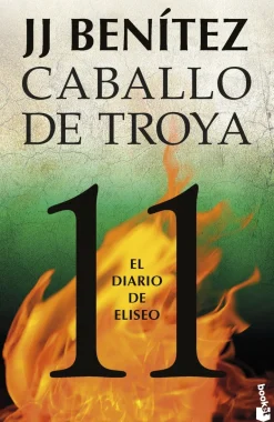 El diario de Eliseo. Caballo de Troya 11