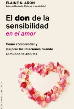 EL DON DE LA SENSIBILIDAD EN EL AMOR
