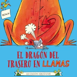EL DRAGÓN DEL TRASERO EN LLAMAS