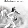 EL DUEÑO DEL SECRETO