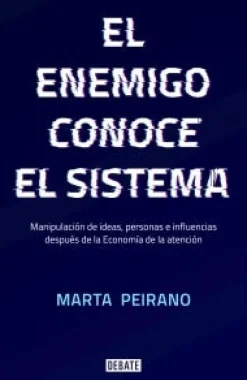 EL ENEMIGO CONOCE EL SISTEMA